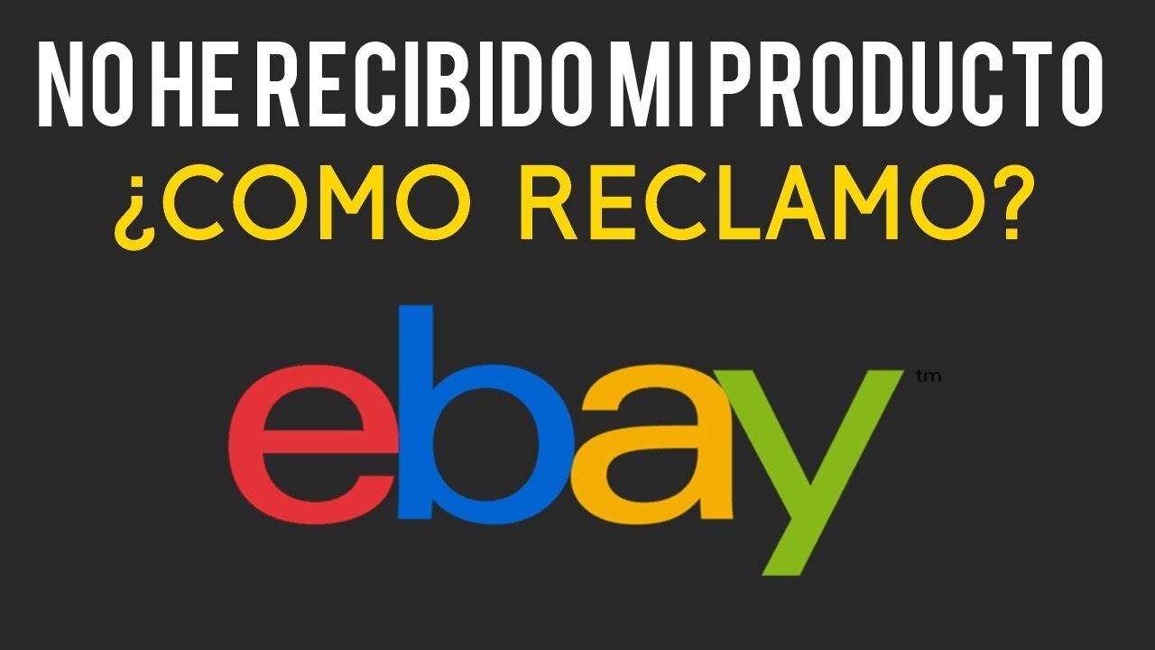 Qué debo hacer si compré en eBay y no me llegó el producto 1 que debo hacer si compre en ebay y no me llego el producto