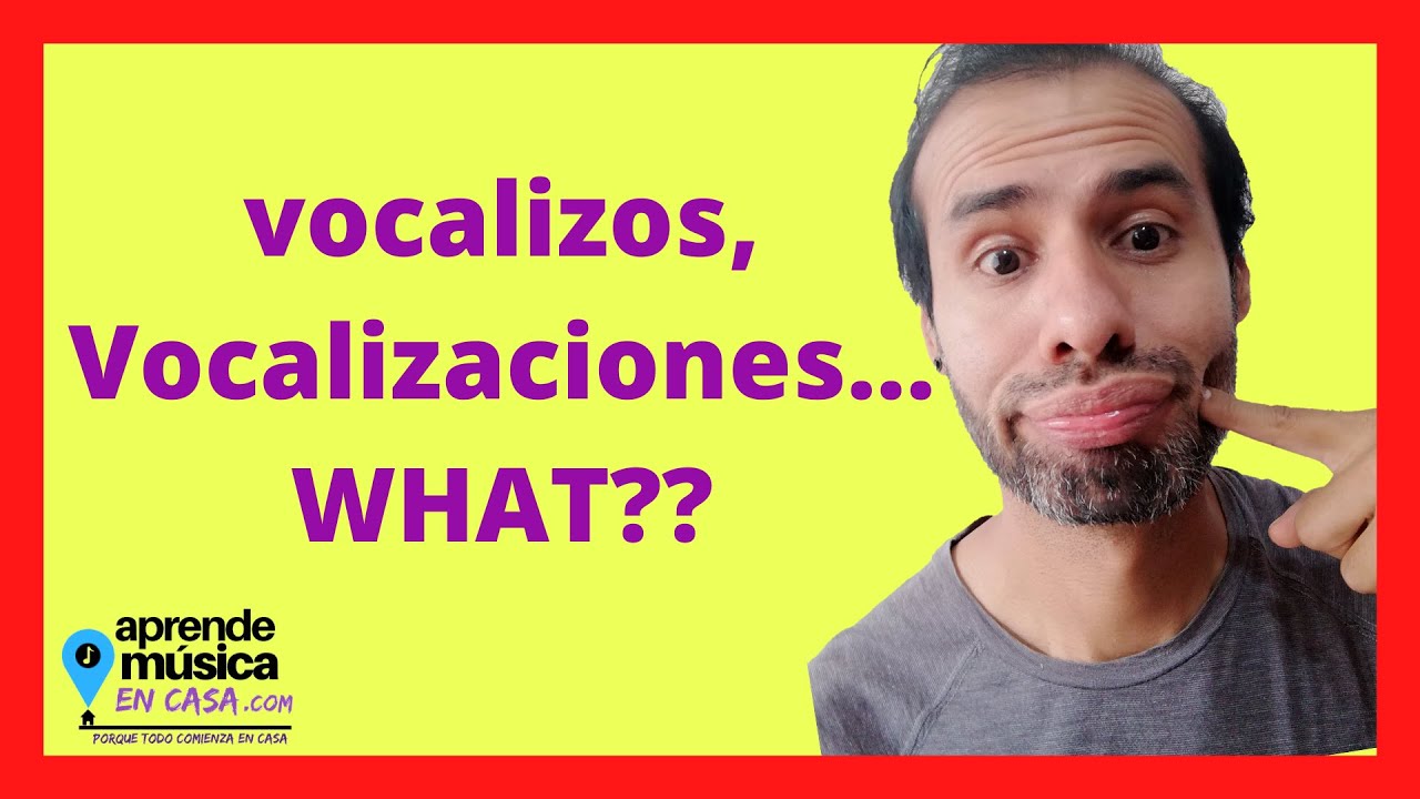 vocalizaciones